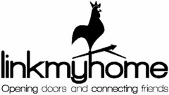 LINKMYHOME OPENING DOORS AND CONNECTING FRIENDS