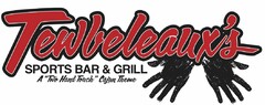 TEWBELEAUX'S SPORTS BAR & GRILL A "TWO HAND TOUCH" CAJUN THEME