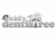 KID'S DENTISTREE