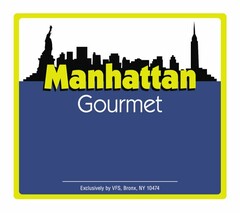 MANHATTAN GOURMET