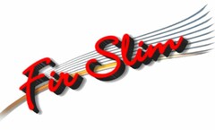 FIR SLIM