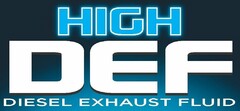 HIGH DEF DIESEL EXHAUST FLUID