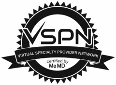 VSPN VIRTUAL SPECIALTY PROVIDER NETWORK CERTIFIED BY MEMD