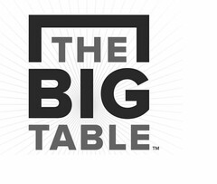 THE BIG TABLE