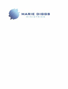 MARIE DIGGS MINISTRIES