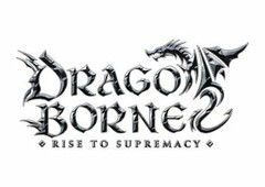 DRAGO BORNE RISE TO SUPREMACY