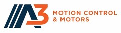 A3 MOTION CONTROL & MOTORS