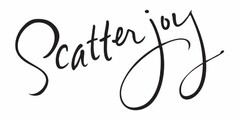 SCATTER JOY