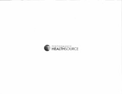 PERFORMANCE HEALTHSOURCE