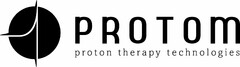 PROTOM PROTON THERAPY TECHNOLOGIES