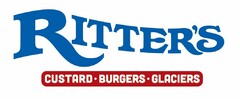 RITTER'S CUSTARD · BURGERS · GLACIERS