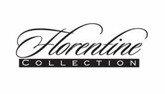 FLORENTINE COLLECTION