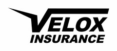 VELOX INSURANCE