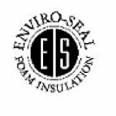 ENVIRO-SEAL FOAM INSULATION ES