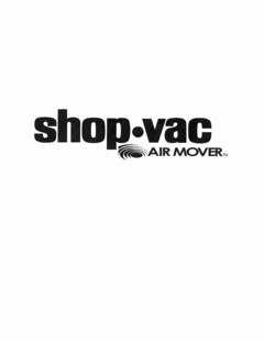 SHOP VAC AIR MOVER