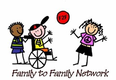 FAMILY TO FAMILY NETWORK F2F