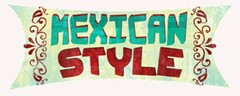 MEXICAN STYLE