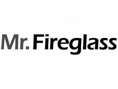 MR. FIREGLASS