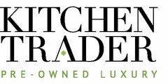 KITCHEN TRADER PRE-OWNED LUXURY