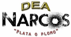 DEA NARCOS "PLATA O PLOMO"