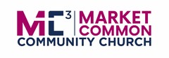 MC3 MARKET COMMON COMMUNITY CHURCH