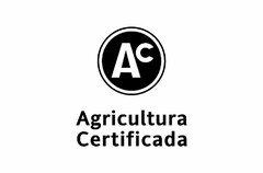 AC AGRICULTURA CERTIFICADA