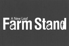 A NEW LEAF FARM STAND