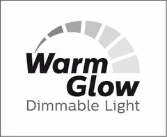 WARM GLOW DIMMABLE LIGHT