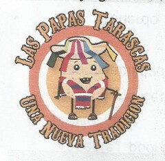 LAS PAPAS TARASCAS UNA NUEVA TRADICION