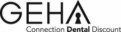 GEHA CONNECTION DENTAL DISCOUNT