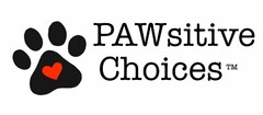 PAWSITIVE CHOICES