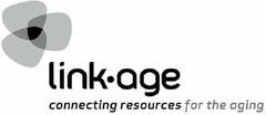 LINK·AGE CONNECTING RESOURCES FOR THE AGING