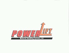 POWERLIFT MATERIAL HANDLING SYSTEMS, LLC