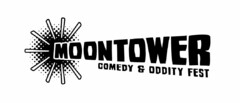 MOONTOWER COMEDY & ODDITY FEST