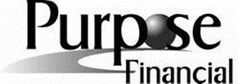 PURPOSE FINANCIAL