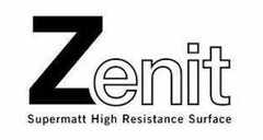 ZENIT SUPERMATT HIGH RESISTANCE SURFACE