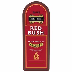 BUSHMILLS 1608 RED BUSH IRISH WHISKEY THE "OLD BUSHMILLS" DISTILLERY CO.