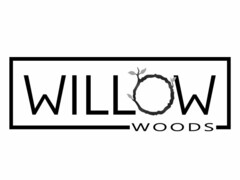 WILLOW WOODS