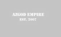 AZGOD EMPIRE EST. 2007