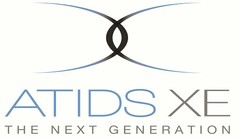 ATIDS XE THE NEXT GENERATION