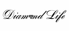 DIAMOND LIFE