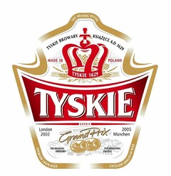 THE ORIGINAL RECIPE TYSKIE BROWARY KSIAZECE A.D. 1629 MADE IN POLAND TYSKIE 1629 TYSKIE GRONIE LONDON 2002 TYSKIE BROWARY KSIAZECE GRAND PRIX 2005 MUNCHEN THE BREWING INDUSTRY INTERNATIONAL AWARDS PREMIUM LAGER BEER EXCELLENT QUALITY OF BEER