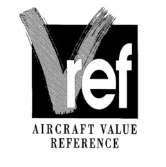 VREF AIRCRAFT VALUE REFERENCE