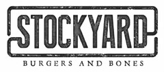 STOCKYARD BURGERS AND BONES