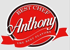 BEST CHEF ANTHONY THE BEST FLAVORS