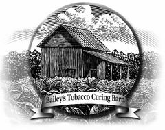 BAILEY'S TOBACCO CURING BARN