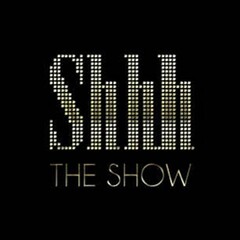 SHHH THE SHOW