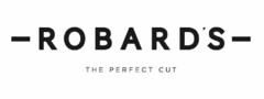 ROBARD'S THE PERFECT CUT