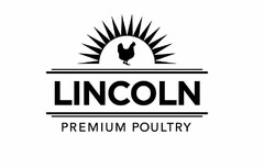 LINCOLN PREMIUM POULTRY