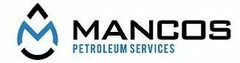 M MANCOS PETROLEUM SERVICES